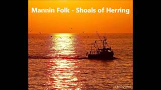 Mannin Folk Shoals of Herring