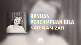 Download lagu Rayuan Perempuan Gila – Nadin Amizah | Lyric Video mp3