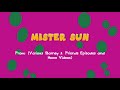Mister Sun EDITED SONGS SUBSCRIBE