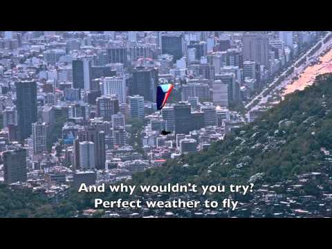 Perfect weather to fly + lyrics