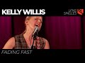 Fading Fast | Kelly Willis