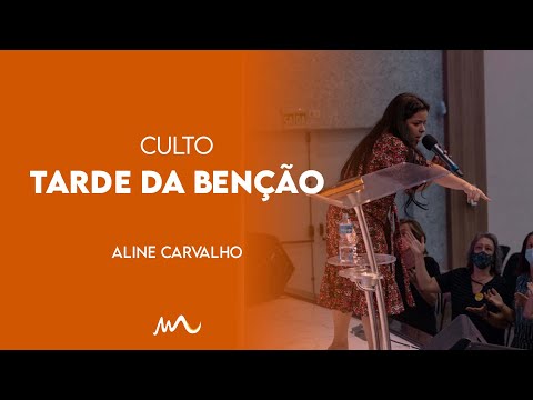 Aline Carvalho // Culto Tarde da Benção