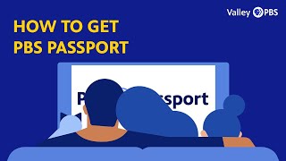 How to get PBS Passport