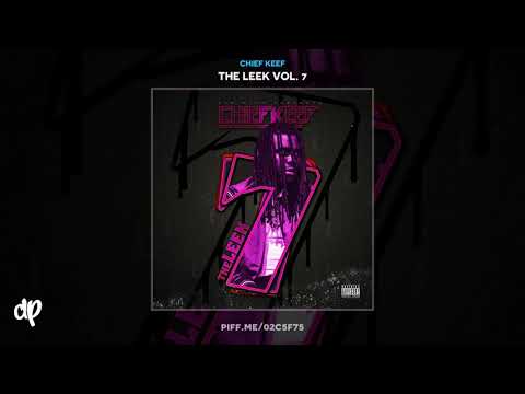 Chief Keef -  Sleepy [The Leek Vol. 7]