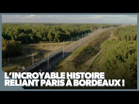 L'incroyable histoire reliant Paris à Bordeaux !