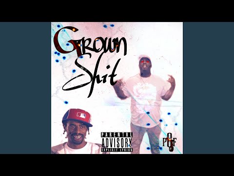 Grown Shit