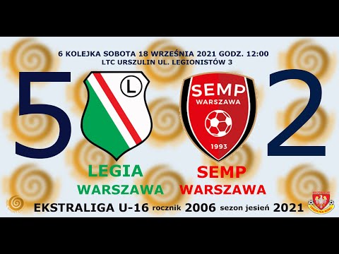 Legia Warszawa - KS Semp Warszawa 2006 5:2 gole 18.09.2021