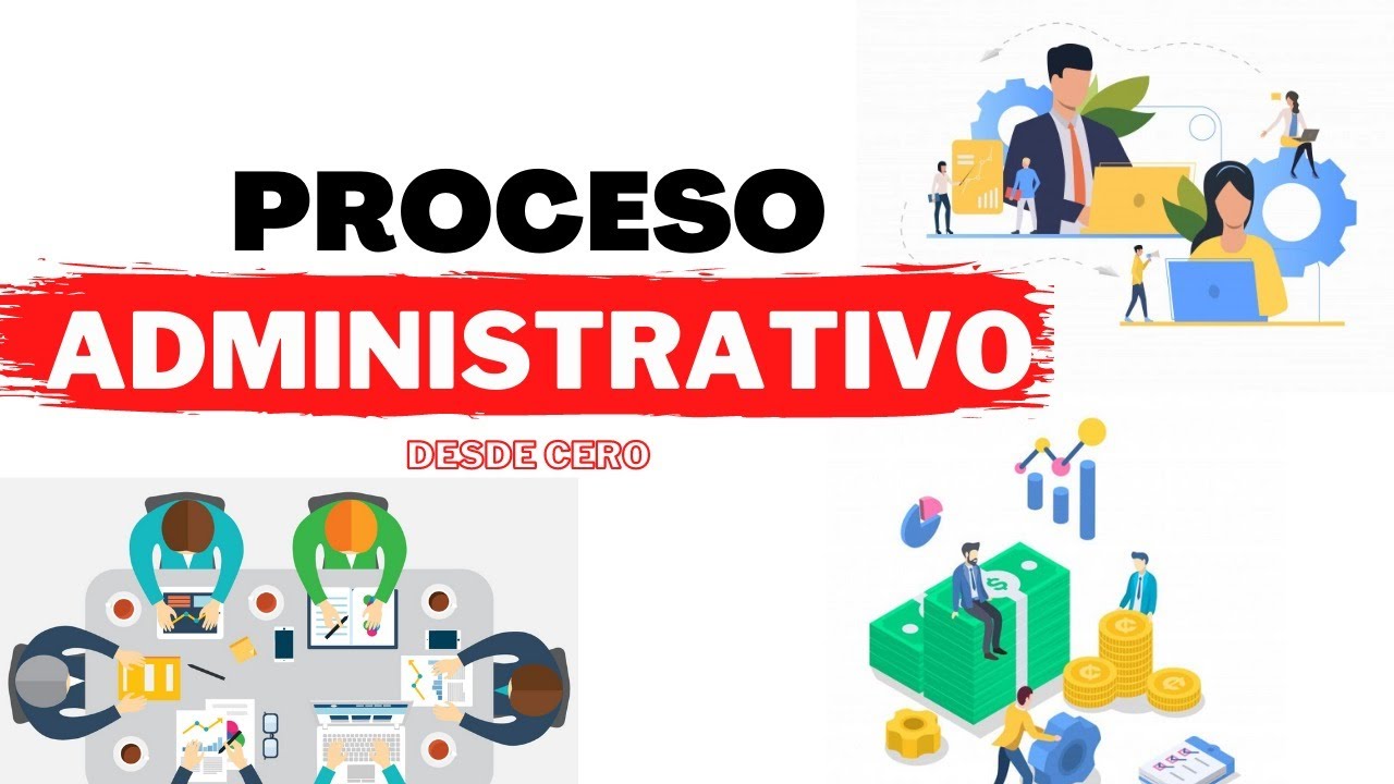 🚀¿QUÉ ES EL Proceso administrativo?, ETAPAS, definición y ejemplos🚀