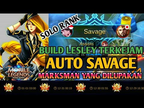 SOLO RANK BUILD LESLEY TERKEJAM | AUTO SAVAGE BY DOSEN MUDA