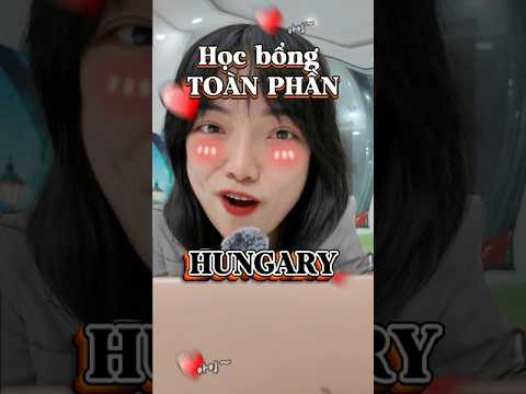 Học bổng toàn phần Hungary 2026