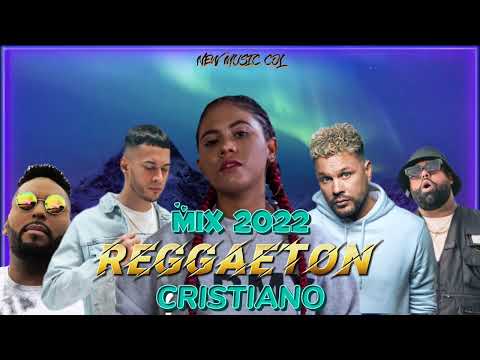 Mix Reggaeton Cristiano 2022 - Funky, Musiko, Omy Alka, Lizzy Parra, Indiomar, Leo el Poeta