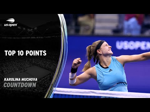 Karolina Muchova | Top 10 Points | 2023 US Open