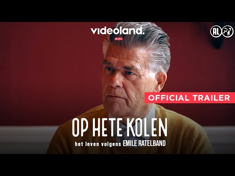 Op Hete Kolen - Het Leven volgens Emile Ratelband (2022)