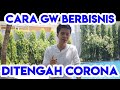 CARA BERBISNIS DI MASA SULIT
