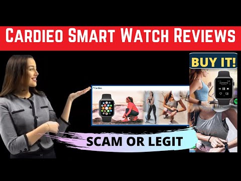 Cardieo Smart Watch Reviews | August 2020 |Is It Scam Or A Legit Smart Watch?
