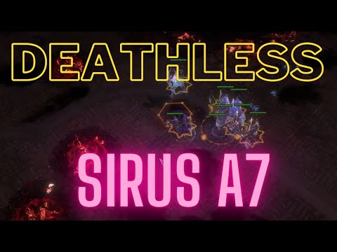 Sirus A7  - Deathless || Path of Exile