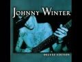 Johnny Winter / Lights Out
