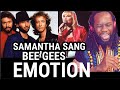 SAMANTHA SANG and BEE GEES - Emotions reaction - Wow! I didn't know!