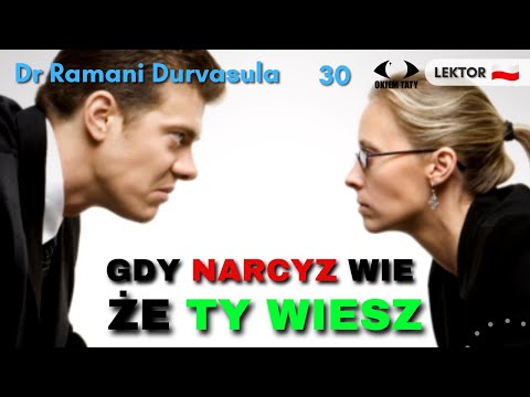 Co wtedy gdy narcyz zorientuje się, że rozgryzłeś jego schematy - Dr Ramani LEKTOR PL DUBBING PL