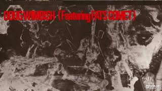 Doug Wimbish feat, Fats Comet - Freak Out, vinyl transfer