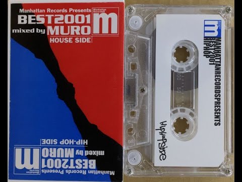 [MIXTAPE] DJ MURO  MANHATTAN RECORD BEST 2001 HIPHOP SIDE
