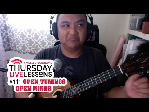 TLL Podcast #111 - Open Tunings Open Minds