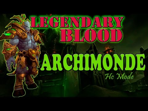 Legendary Blood vs Archimonde (HC) - Disc Priest PoV