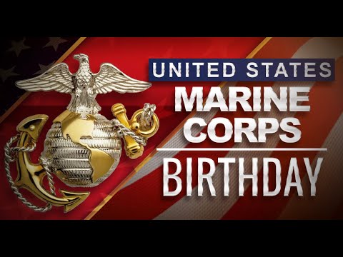 "History of the U.S. Marine Corps: 1775 - Today" - November 10th Birthday Special