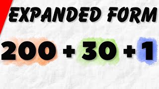 How to Write Numbers in Expanded Form