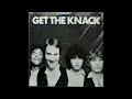(She's So) Selfish - The Knack