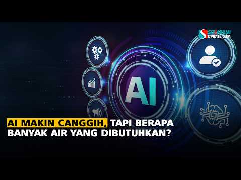 AI Makin Canggih, Tapi Berapa Banyak Air yang Dibutuhkan?