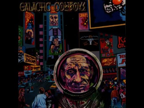 GALACTIC COWBOYS - At The End Of The Day 1998 full album