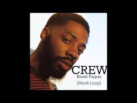 Crew ft. Brent Faiyaz (Hook Loop)