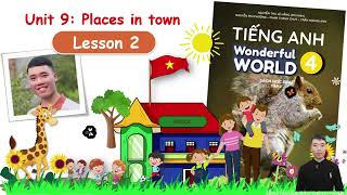 English 4-Wonderful World-Unit 9: Places in town-Lesson 2: We buy apples at the supermarket