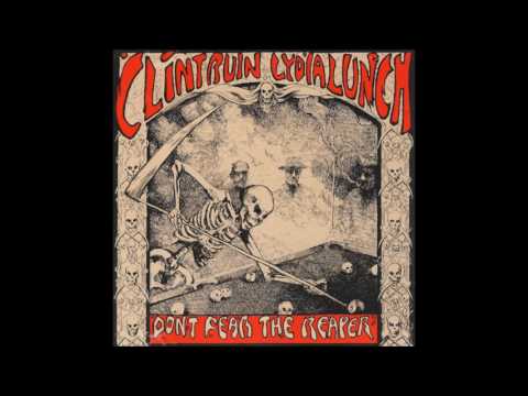 Clint Ruin and Lydia Lunch - Don't Fear The Reaper [Full EP]