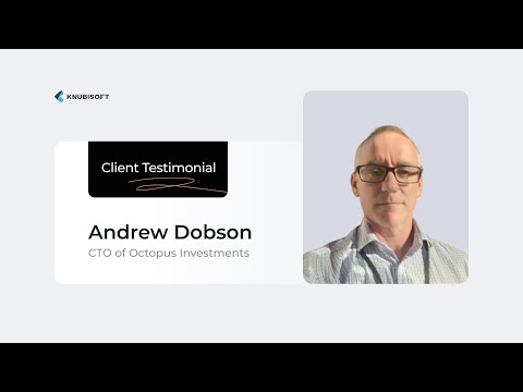 Andrew Dobson | CTO of Octopus Investments - YouTube