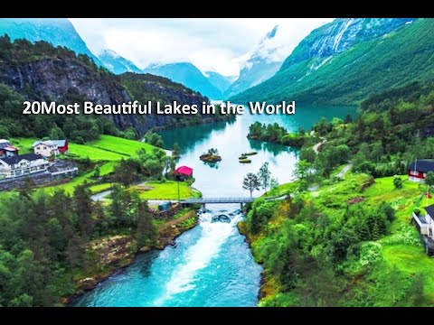 20 Most Beautiful Lakes in the World