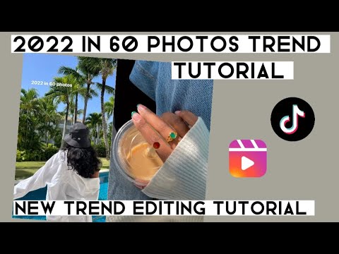 2022 in 60 photos trend tutorial | New Instagram reel trend editing tutorial | 2022 in 60 photos