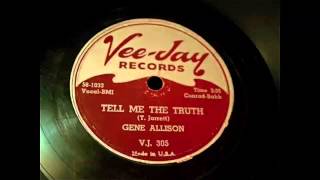Gene Allison - Reap What You Sow and Tell The Truth 78 rpm!