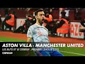 Aston Villa / Manchester United : Les buts et le débrief - Premier League (J22)