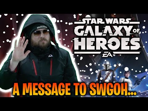 An Important Message to the SWGoH Community and Devs...