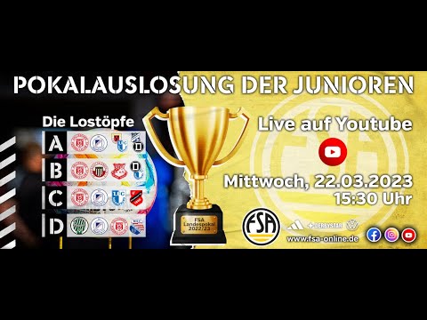 Auslosung FSA - Landespokal der Junioren || Halbfinale