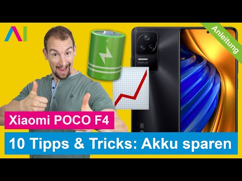 Xiaomi POCO F4 - 10 Tipps Akku schonen / Energiesparen • 📱 • 🔋 • ⬆️ • Anleitung | Tutorial