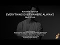 Elijah Woods Everything Everywhere Always Karaoke Version