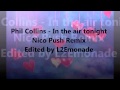 Phil Collins - In The Air Tonight (Nico Push Remix ...