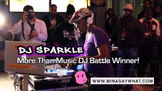 Mina SayWhat TV: The More Than Music DJ Battle
