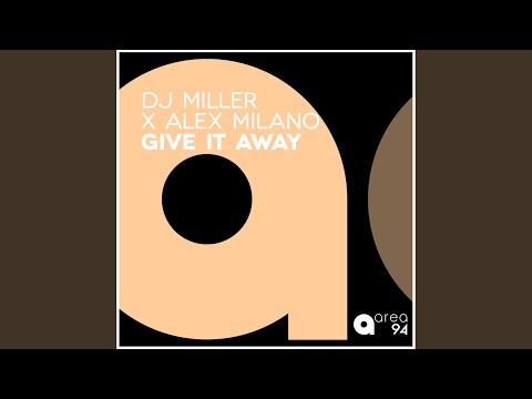 Give It Away (Extended Mix)