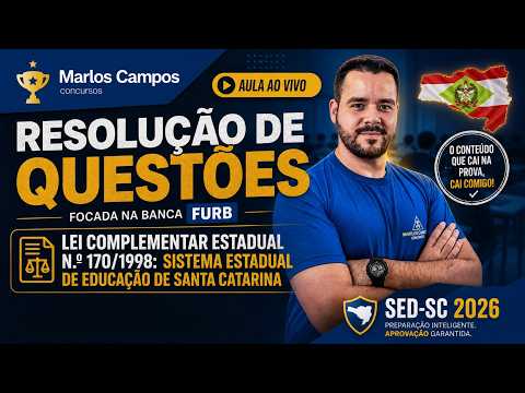 RESOLUÇÃO DE QUESTÕES FURB | SISTEMA ESTADUAL DE EDUCAÇÃO DE SC | CONCURSO SED-SC 2026