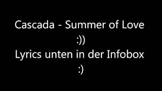 Cascada - Summer of Love with lyrics