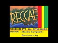 Rockie Campbell Give Love A Try MARCOS ROOTS AL